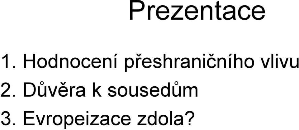 přeshraničního vlivu