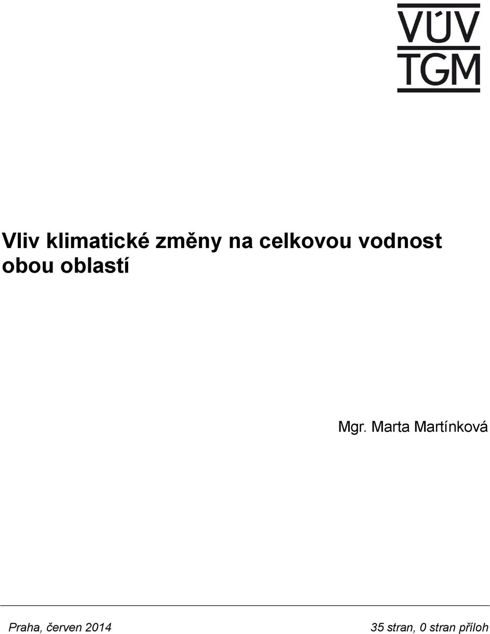 Mgr. Marta Martínková Praha,