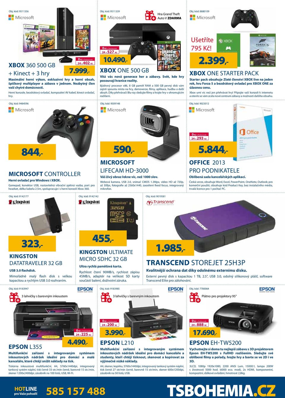 Herní konzole, bezdrátový ovladač, kompozitní AV kabel, kinect ovladač, hry. 24 x 527 Kč 323,- 7.999,- 10.490,- XBOX ONE 500 GB Vítá vás nová generace her a zábavy.