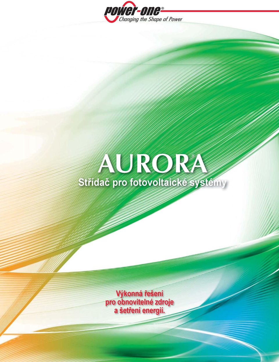 AURORA. Střídač pro fotovoltaické systémy. Výkonná řešení pro obnovitelné  zdroje a šetření energií. - PDF Free Download
