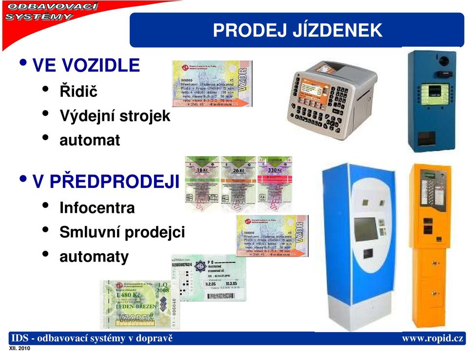 automat V PŘEDPRODEJI