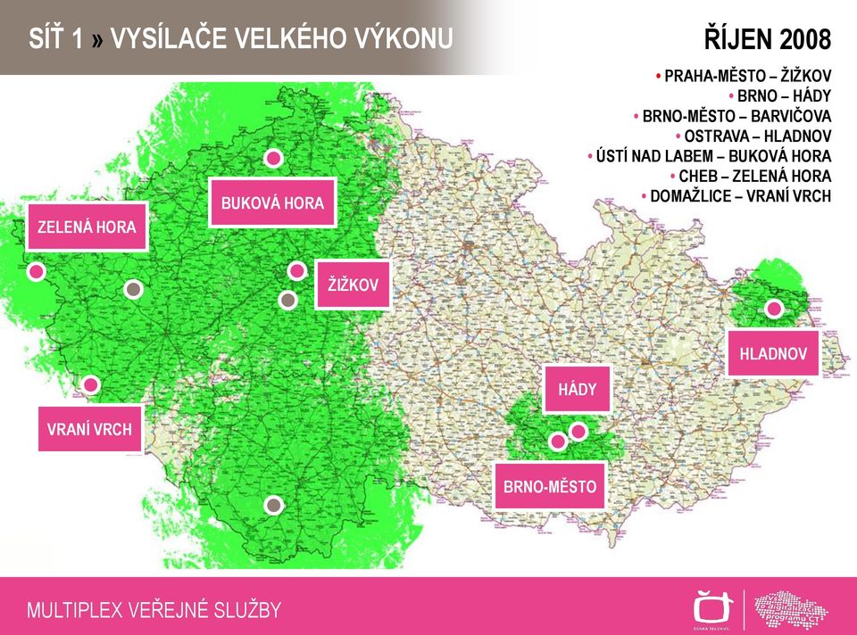 ÚSTÍ NAD LABEM BUKOVÁ HORA CHEB ZELENÁ HORA DOMAŢLICE VRANÍ VRCH