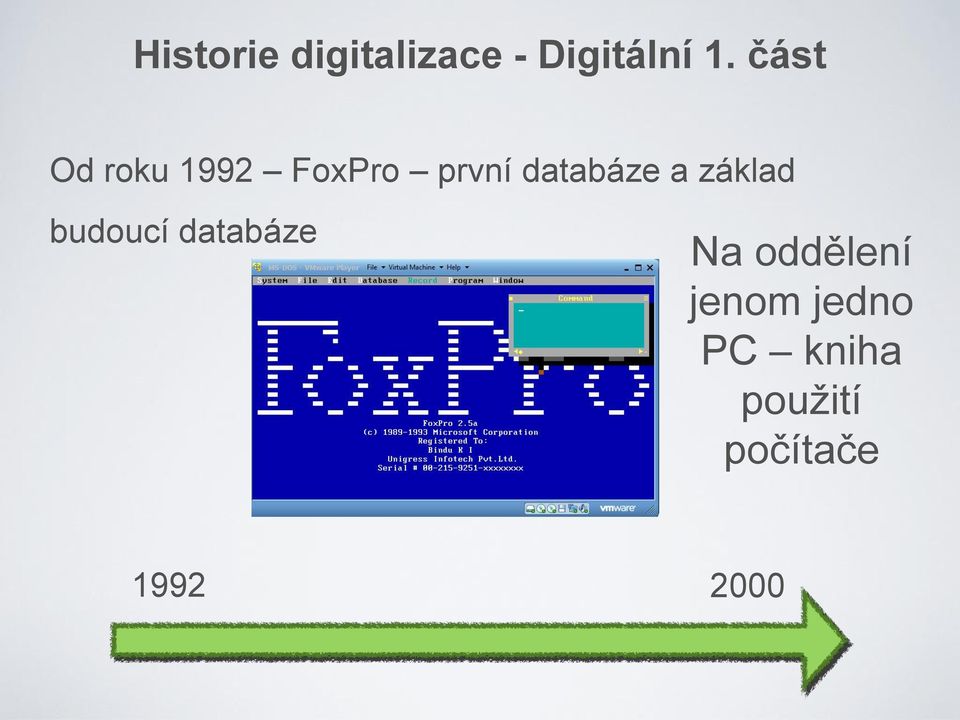 a základ budoucí databáze Na oddělení