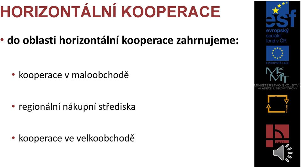 kooperace v maloobchodě regionální