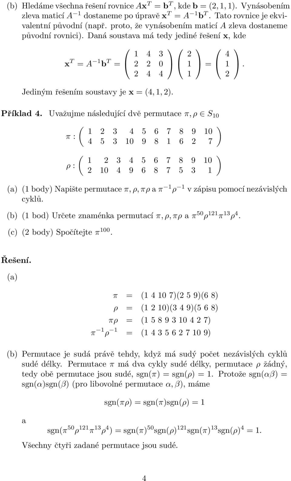 2 1 1 = 4 1 2 Příklad 4.