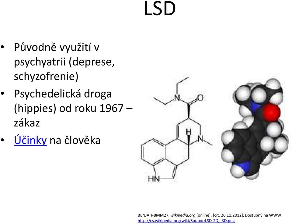 člověka BENJAH-BMM27. wikipedia.org[online]. [cit. 26.11.