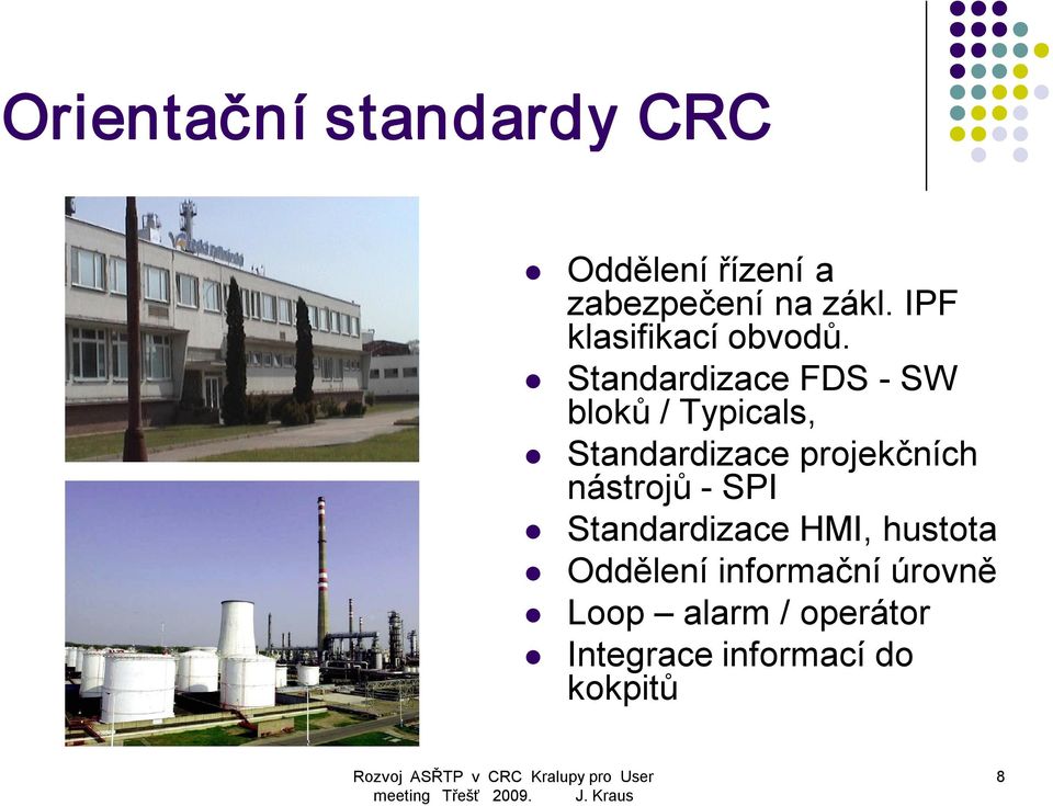 Standardizace FDS SW bloků / Typicals, Standardizace projekčních