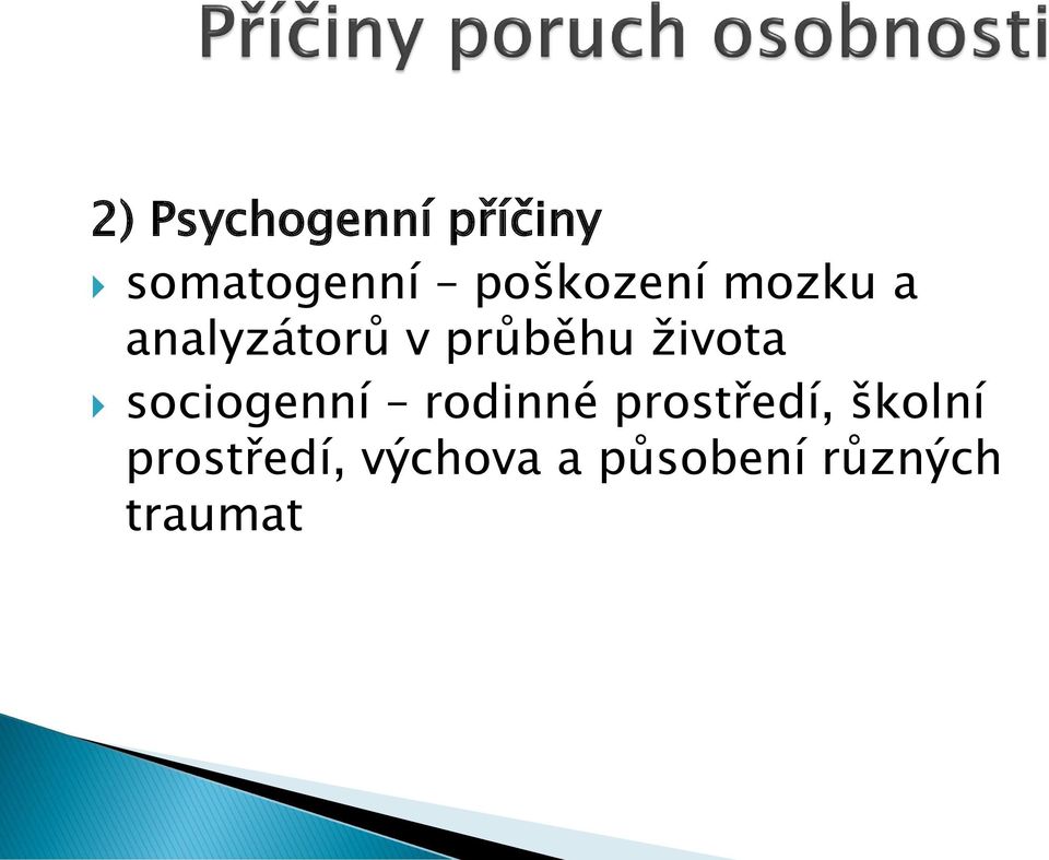 života sociogenní rodinné prostředí,