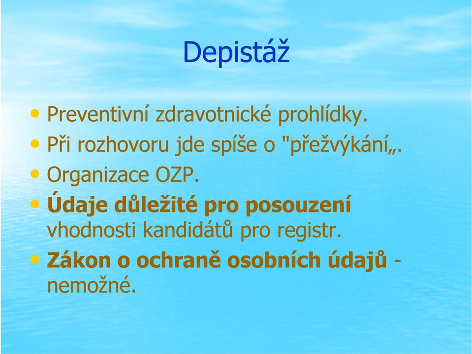 Organizace OZP.