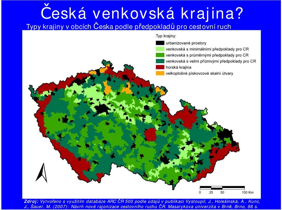 Vytvořeno s využitím databáze ARC ČR 500 podle údajů v publikaci Vystoupil,