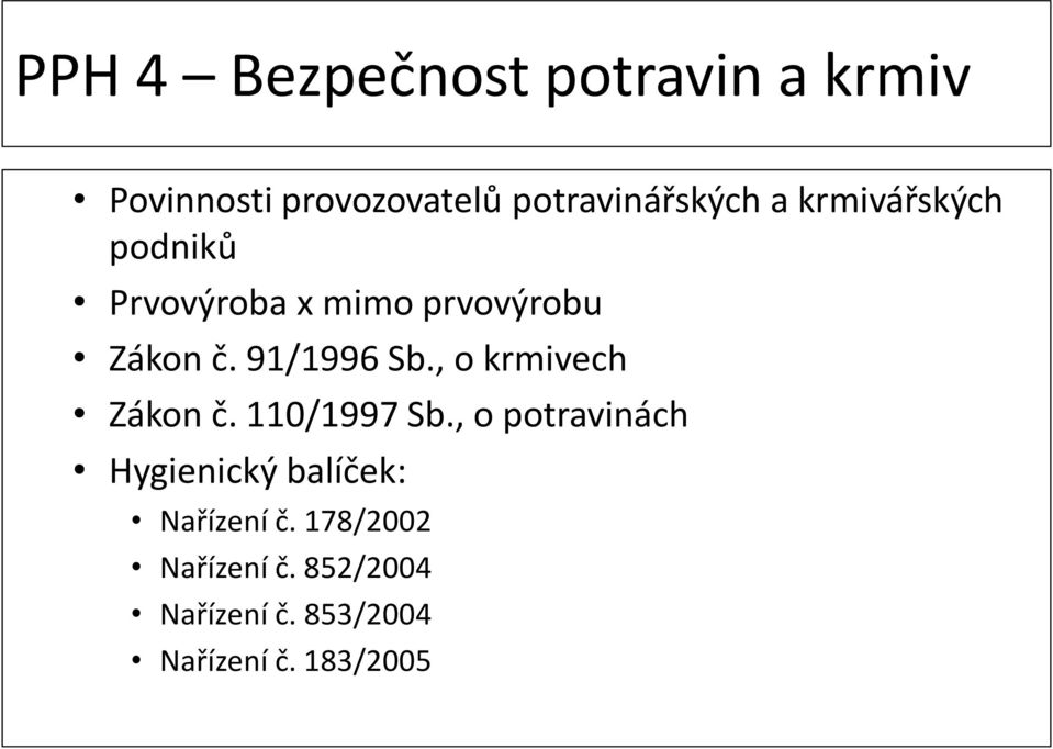 , o krmivech Zákon č. 110/1997 Sb.