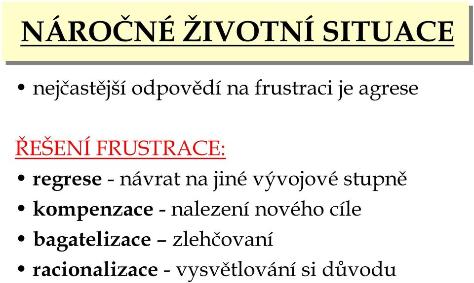 jinévývojovéstupně kompenzace-nalezenínového