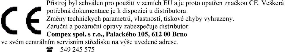 Změny technických parametrů, vlastností, tiskové chyby vyhrazeny.