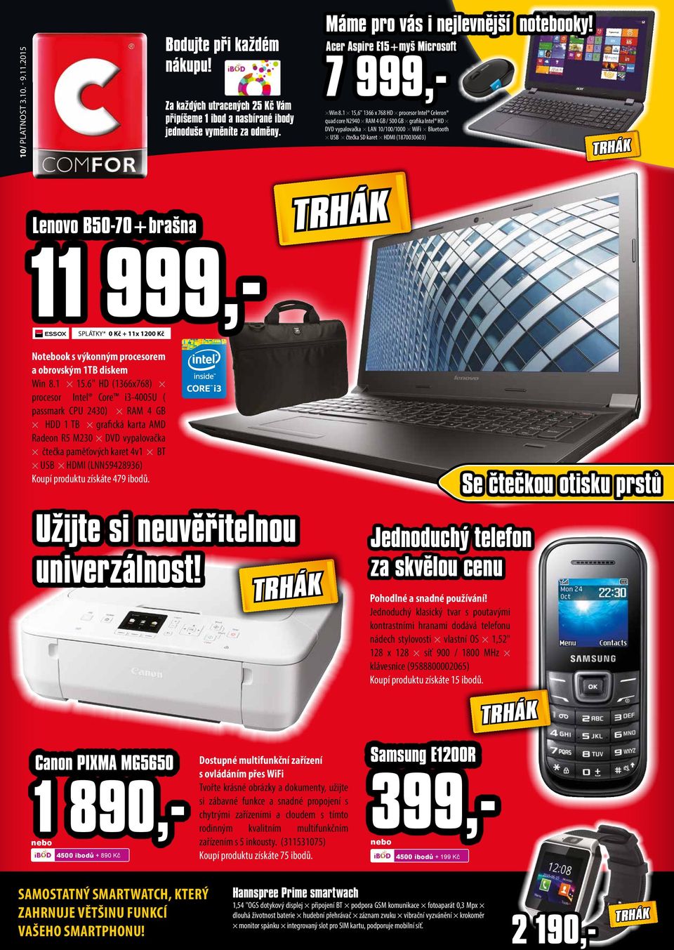 1 15,6" 1366 x 768 HD procesor Intel Celeron quad core N2940 RAM 4 GB / 500 GB grafika Intel HD DVD vypalovačka LAN 10/100/1000 WiFi Bluetooth USB čtečka SD karet HDMI (1870030603) Lenovo