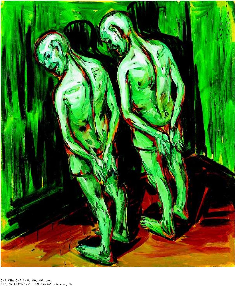 NA PLÁTNĚ / OIL ON