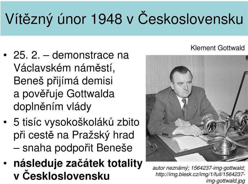 doplněním vlády 5 tisíc vysokoškoláků zbito při cestě na Pražský hrad snaha