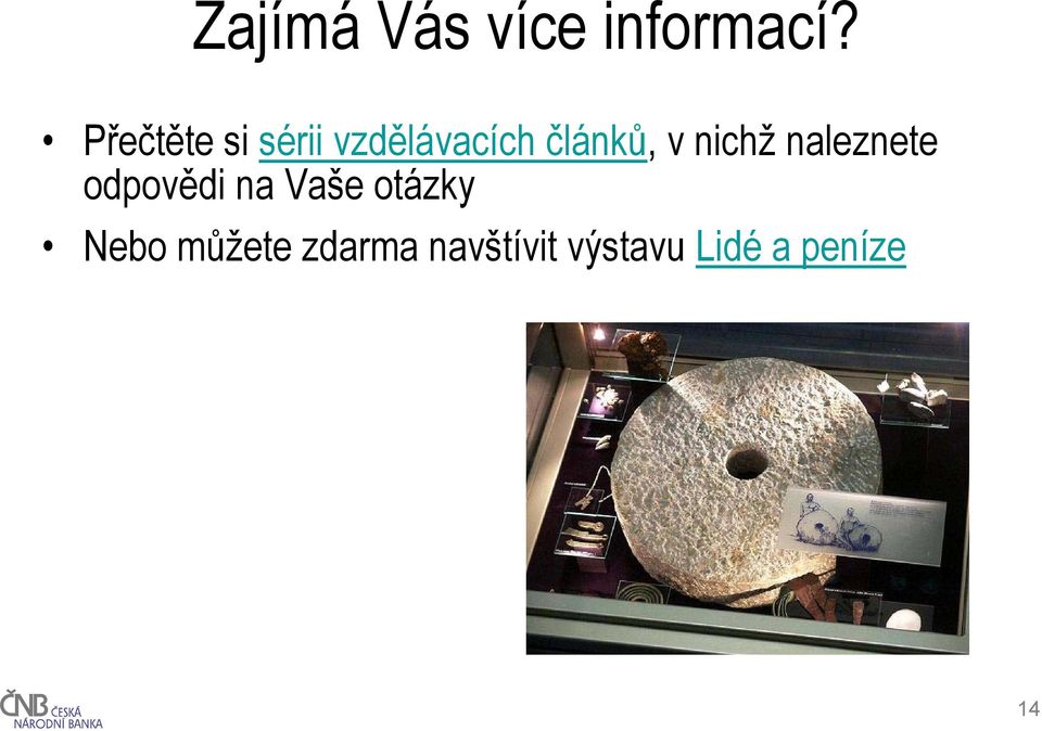 nichž naleznete odpovědi na Vaše otázky