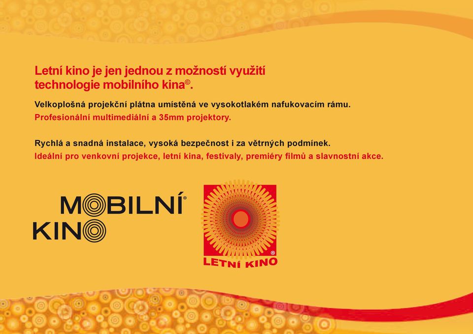 Profesionální multimediální a 35mm projektory.