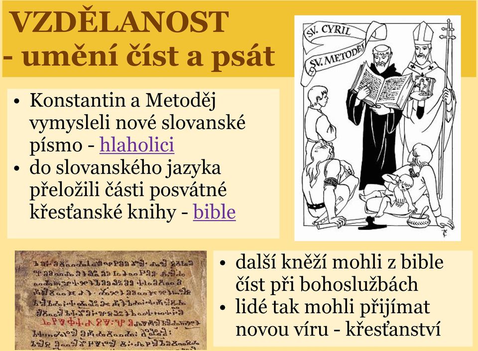 části posvátné křesťanské knihy - bible další kněží mohli z bible