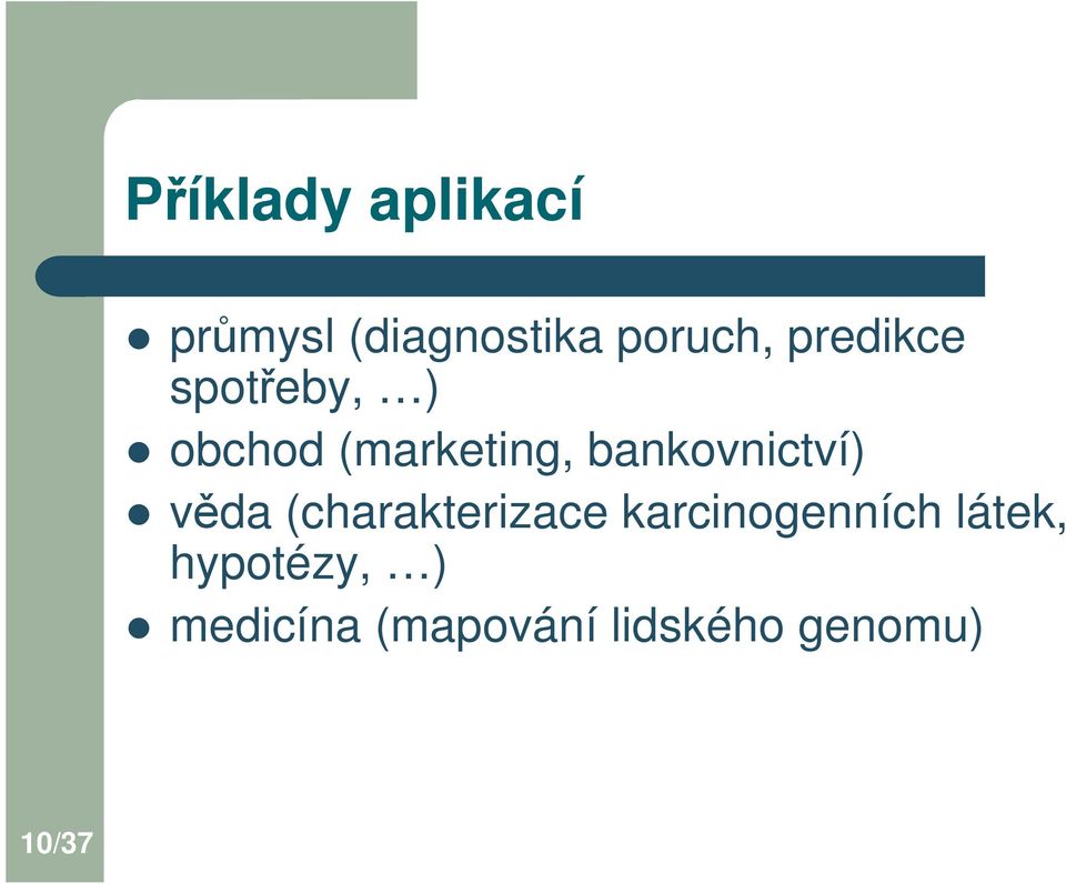 bankovnictví) vda (charakterizace karcinogenních