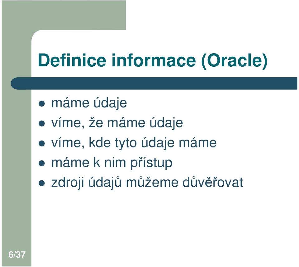 kde tyto údaje máme máme k nim