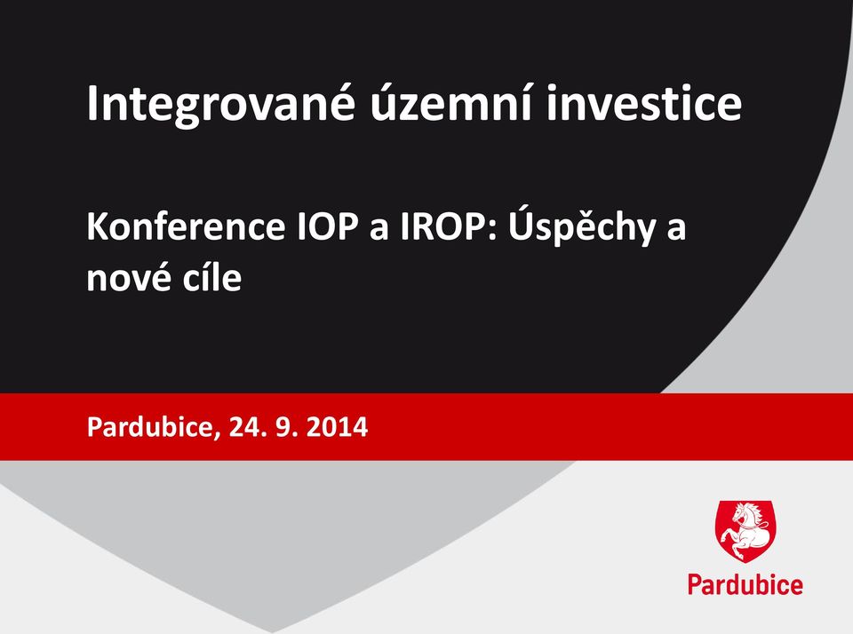 IOP a IROP: Úspěchy a