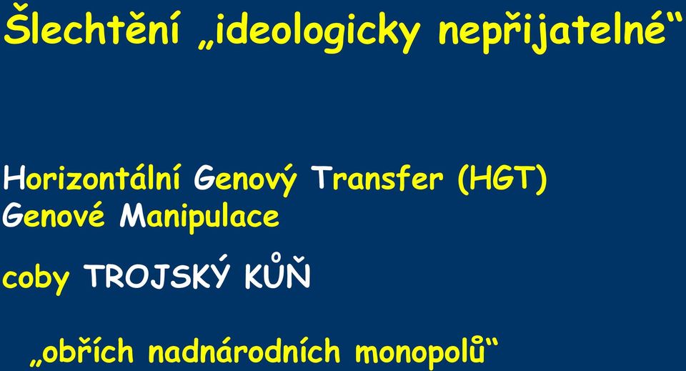 Transfer (HGT) Genové Manipulace