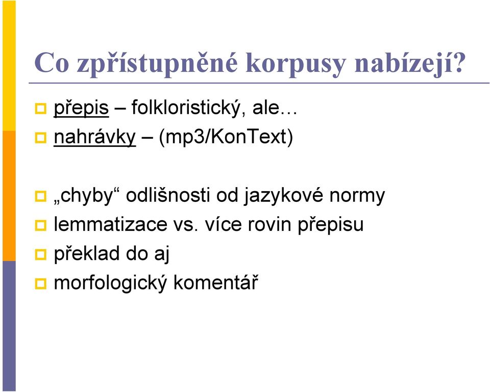 (mp3/kontext) chyby odlišnosti od jazykové