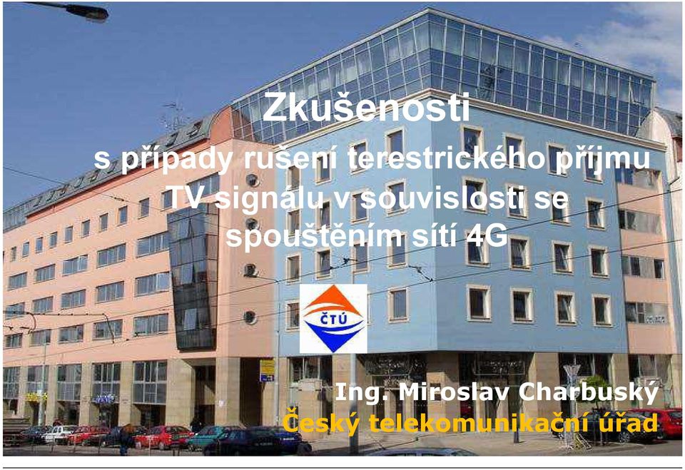 souvislosti se spouštěním sítí 4G