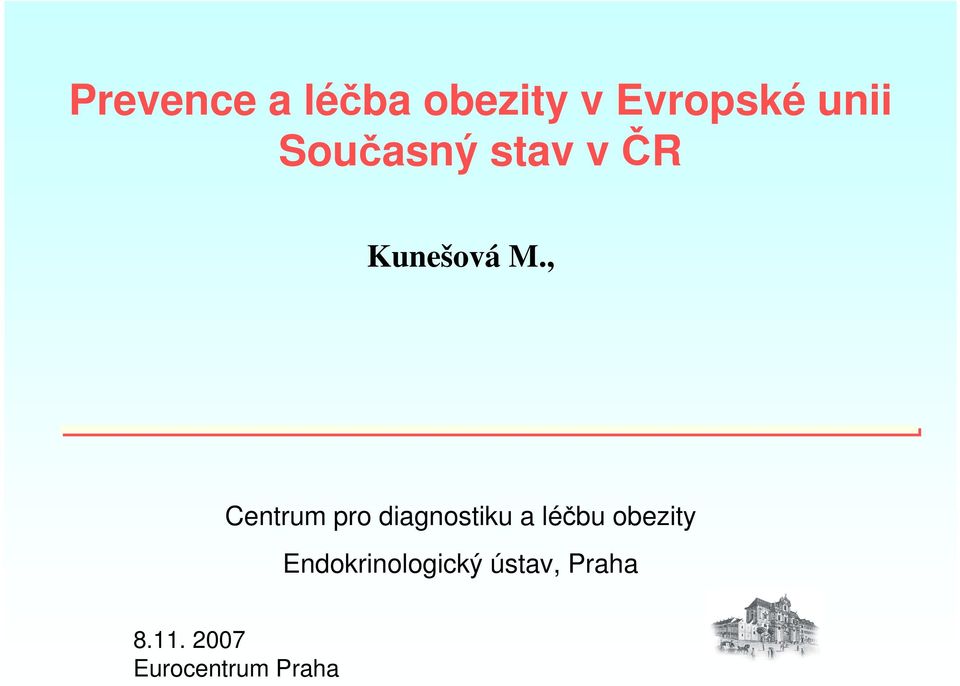 , Centrum pro diagnostiku a léčbu obezity