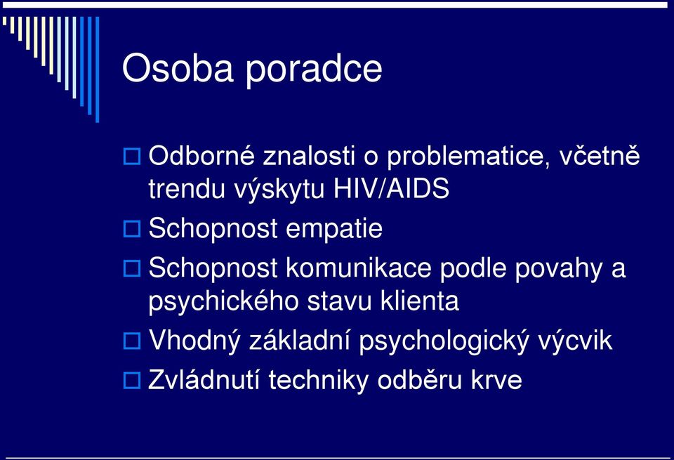 komunikace podle povahy a psychického stavu klienta