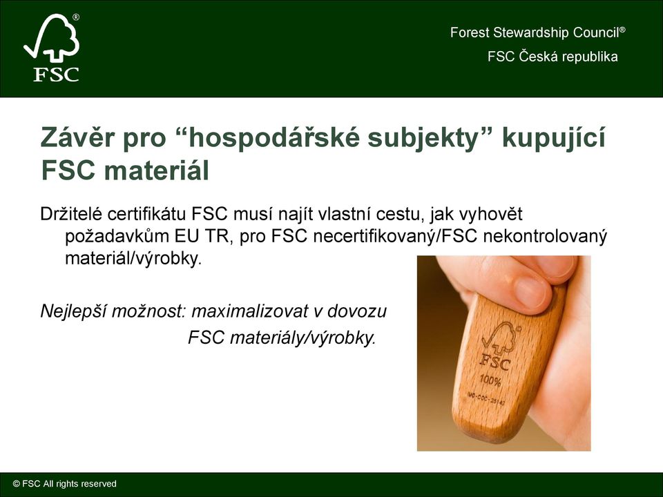 EU TR, pro FSC necertifikovaný/fsc nekontrolovaný