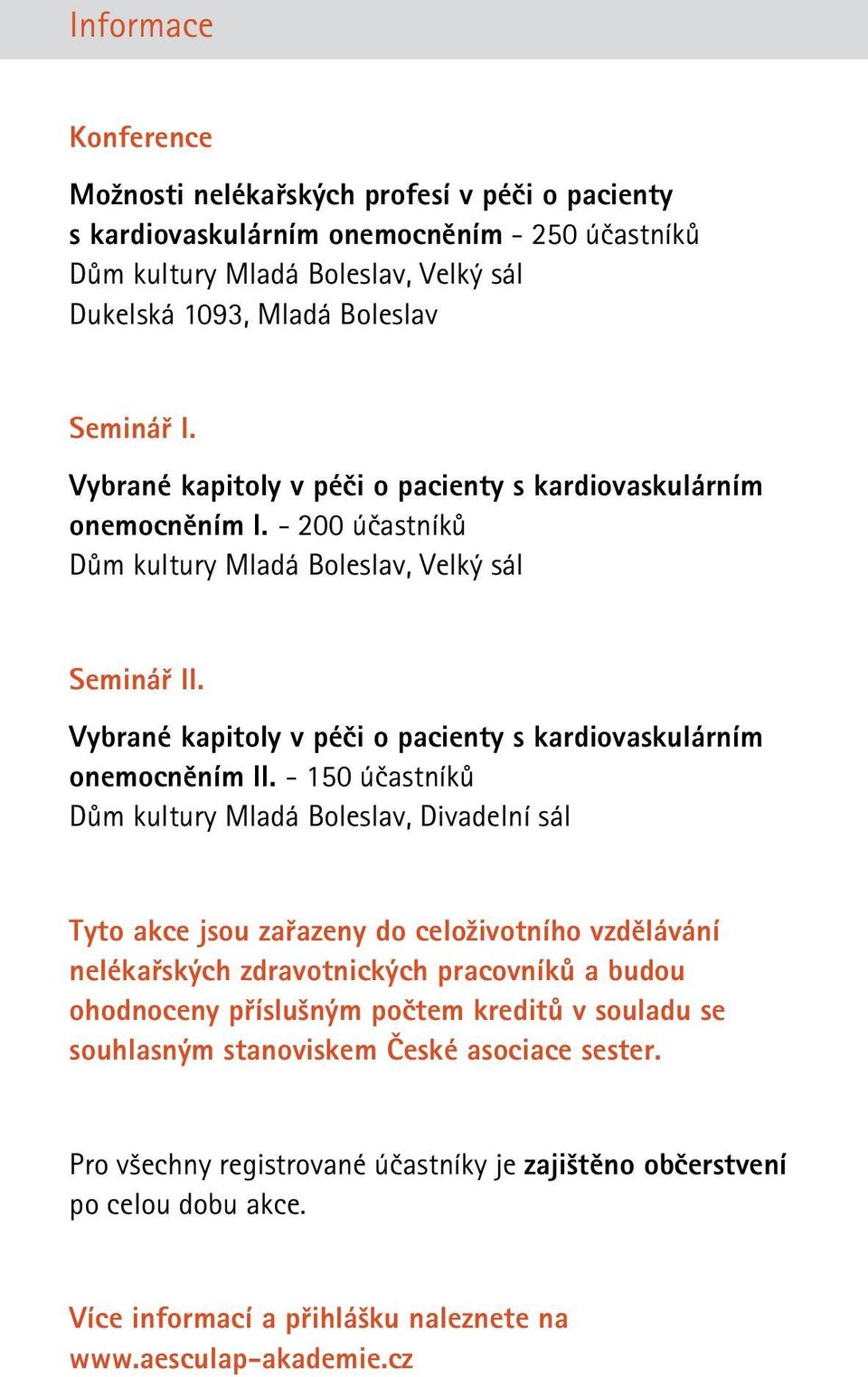 Vybrané kapitoly v péči o pacienty s kardiovaskulárním onemocněním II.