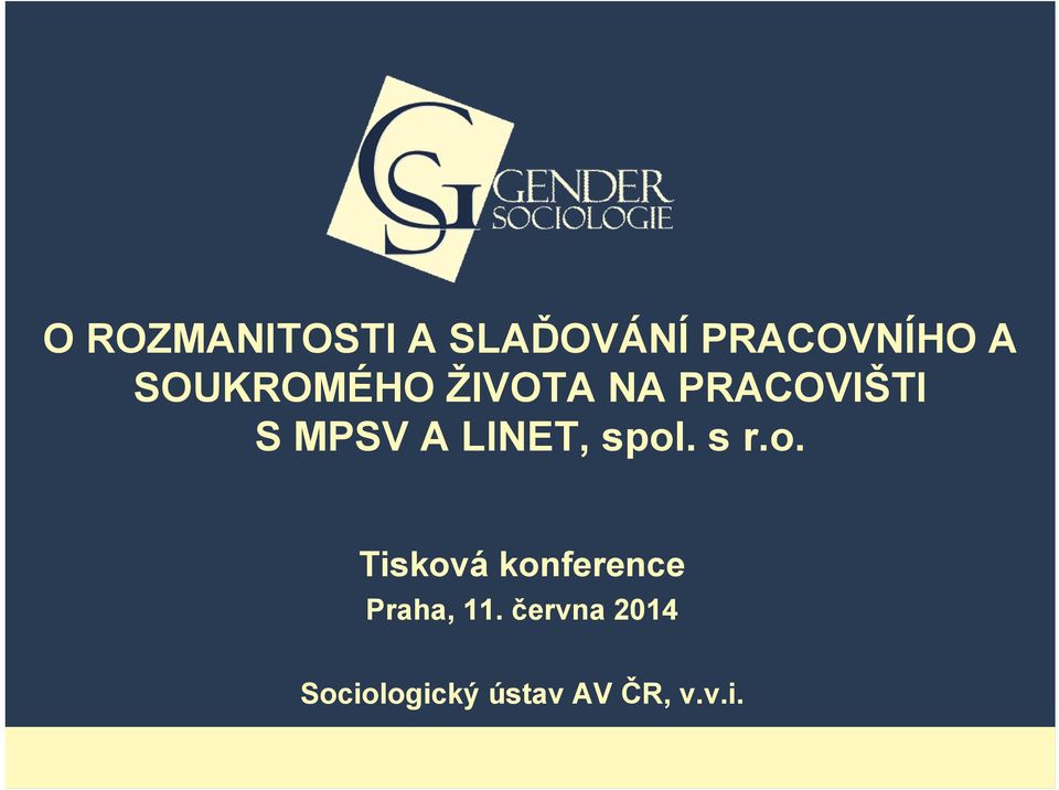 LINET, spol. s r.o. Tisková konference Praha, 11.