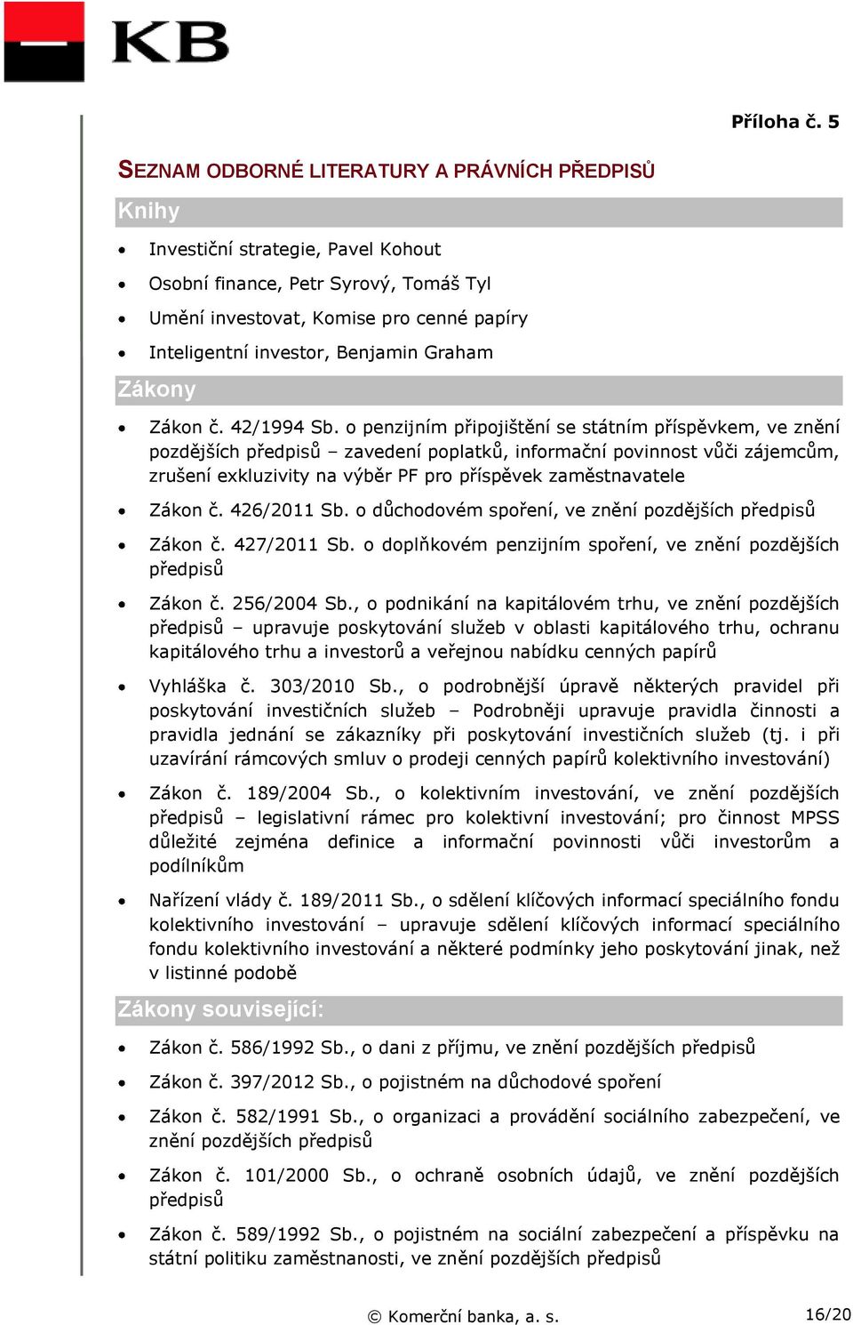 Benjamin Graham Zákony Zákon č. 42/1994 Sb.