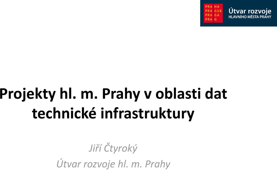 technické infrastruktury