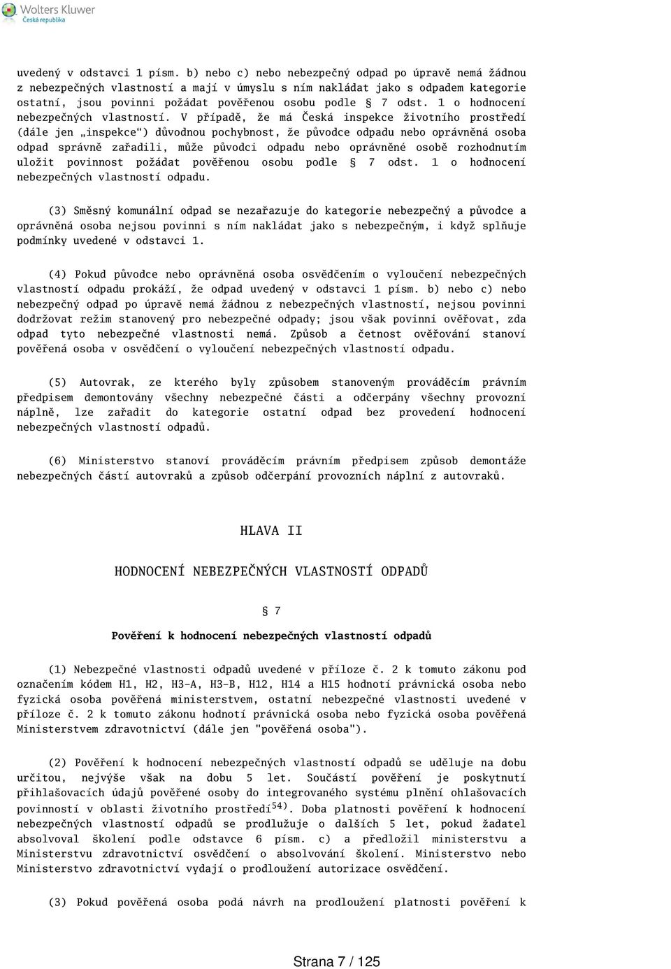 1 o hodnocení nebezpečných vlastností.