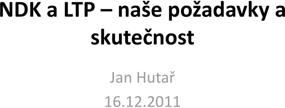 skutečnost Jan