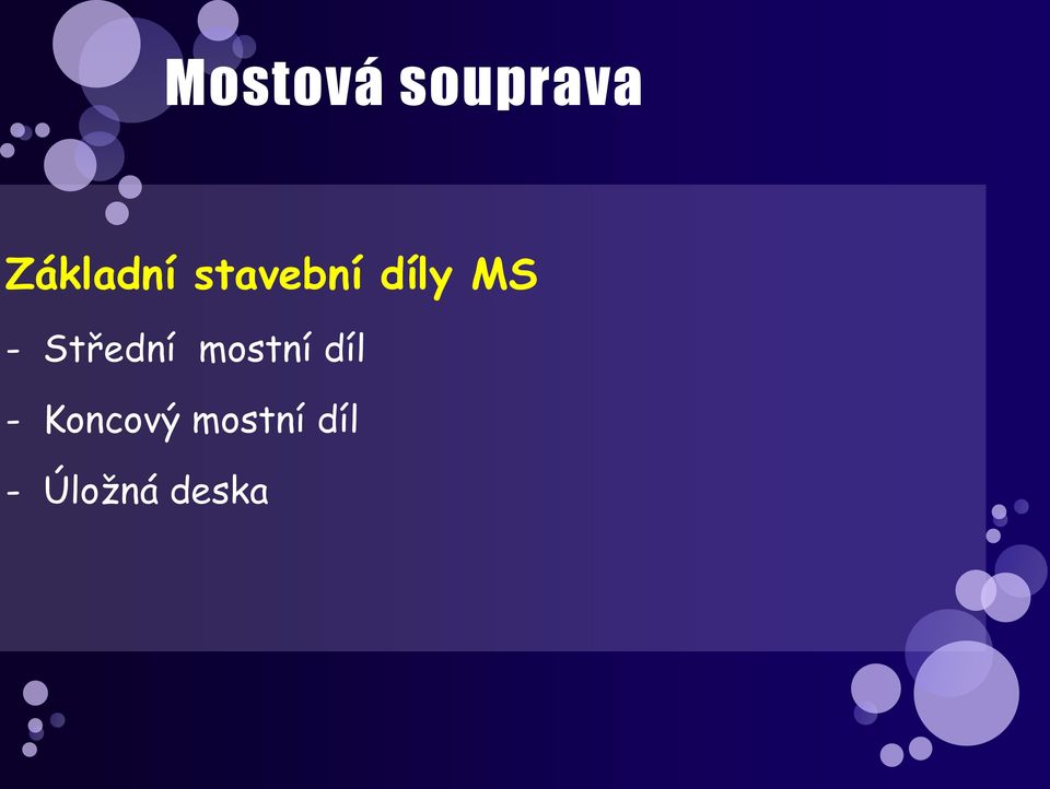 MS - Střední mostní díl