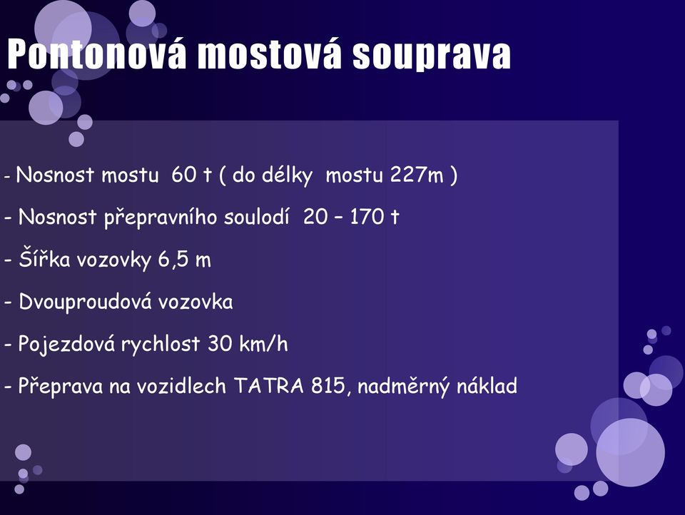 Šířka vozovky 6,5 m - Dvouproudová vozovka - Pojezdová