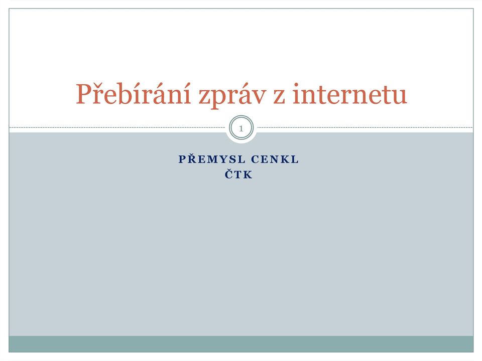 internetu 1 P