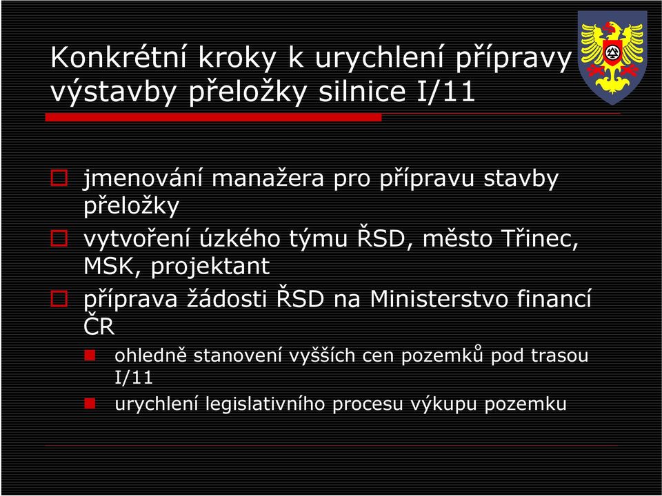 MSK, projektant příprava žádosti ŘSD na Ministerstvo financí ČR ohledně