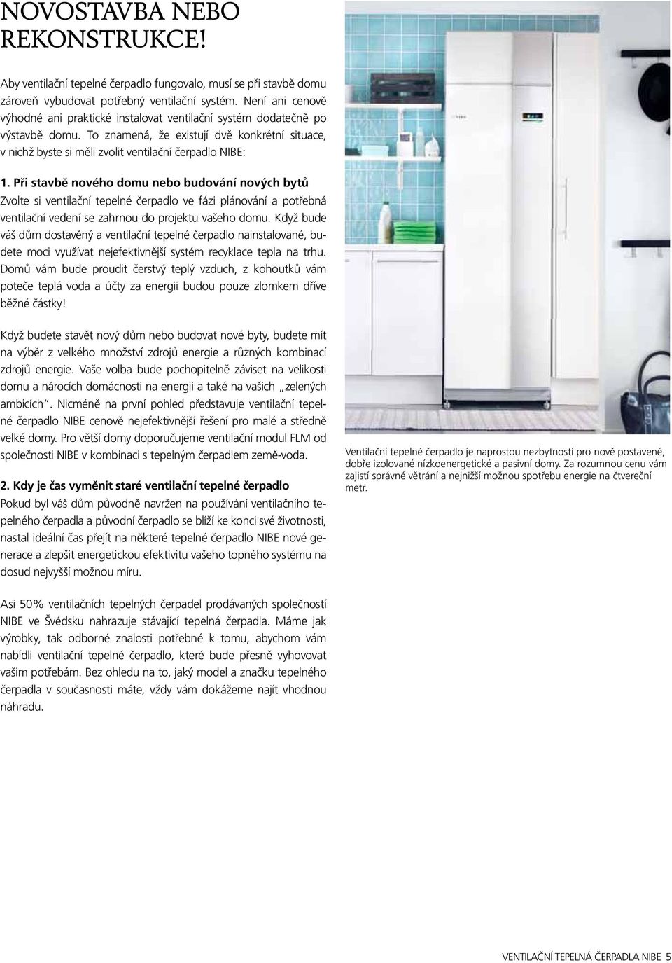 Ventilační tepelná čerpadla NIBE NOVÁ GENERACE TEPELNÝCH ČERPADEL - PDF  Free Download
