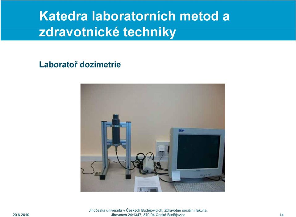 Laboratoř dozimetrie