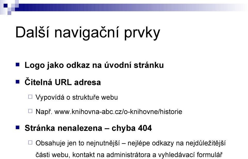 cz/o-knihovne/historie Stránka nenalezena chyba 404 Obsahuje jen to