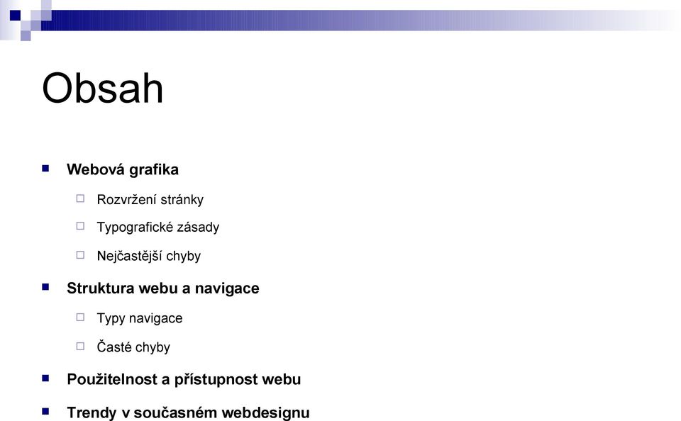webu a navigace Typy navigace Časté chyby