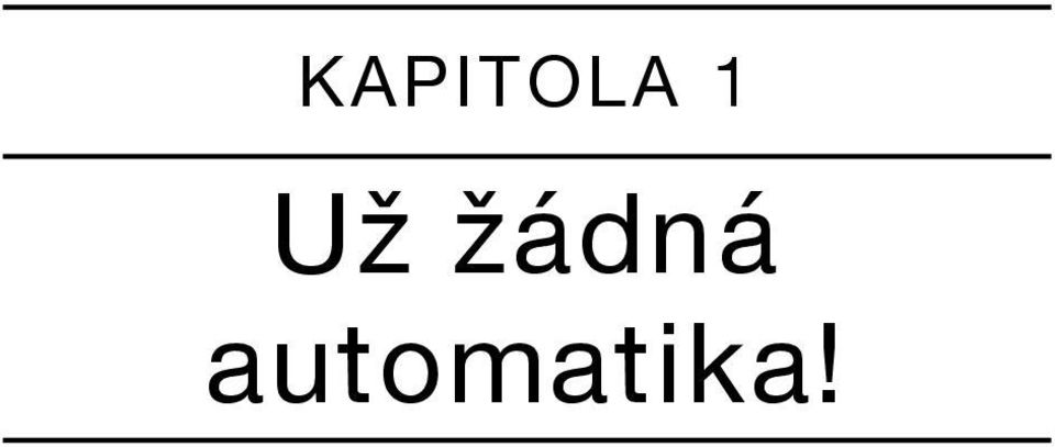 žádná