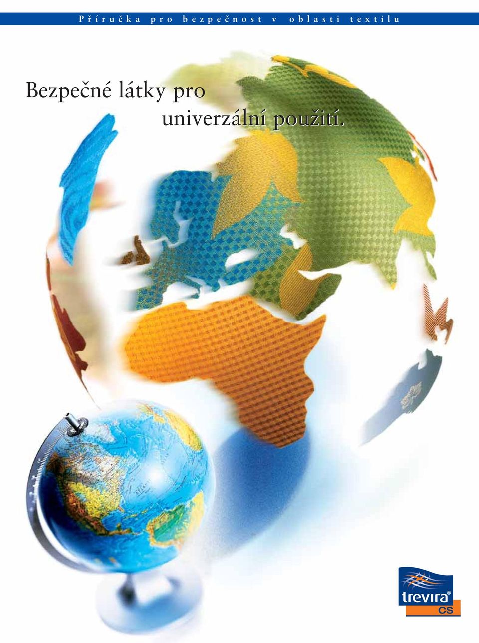 textilu Bezpečné