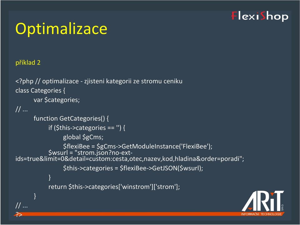 .. function GetCategories() { if ($this->categories == '') { global $gcms; $flexibee =