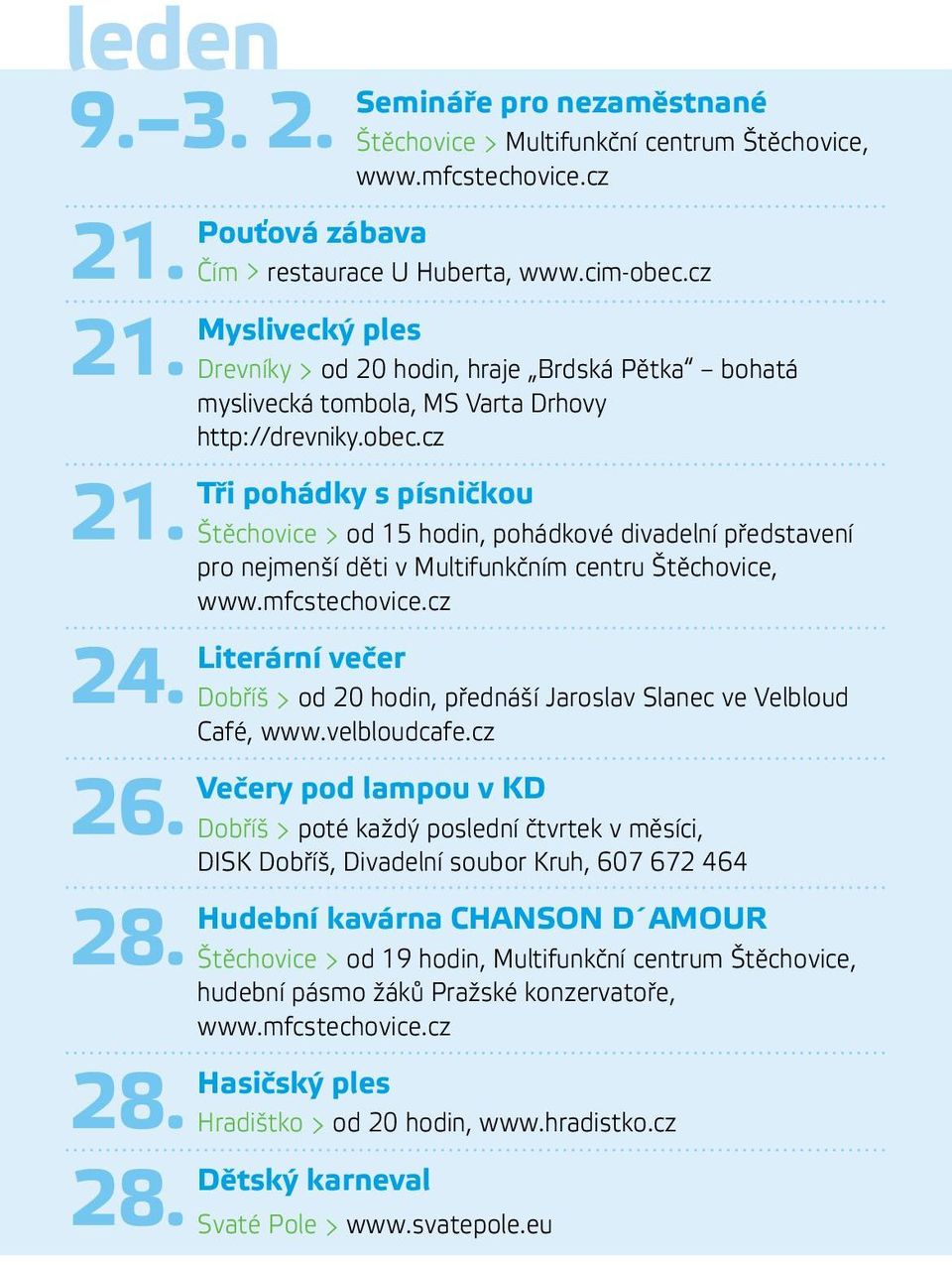 cz Tři pohádky s písničkou Štěchovice > od 15 hodin, pohádkové divadelní představení pro nejmenší děti v Multifunkčním centru Štěchovice, www.mfcstechovice.